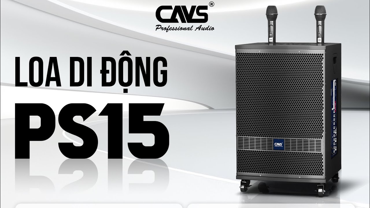Loa kéo #CAVS PS15 PRO - Đỉnh cao loa kéo Chạy 2 DSP sử lý tái tạo Âm Thanh Hoàn Hào #phongamthanhso