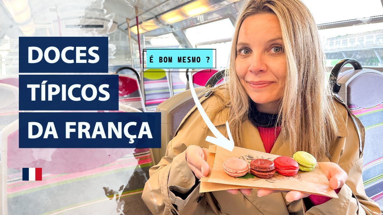 PROVANDO OS DOCES MAIS GOSTOSOS DE PARIS