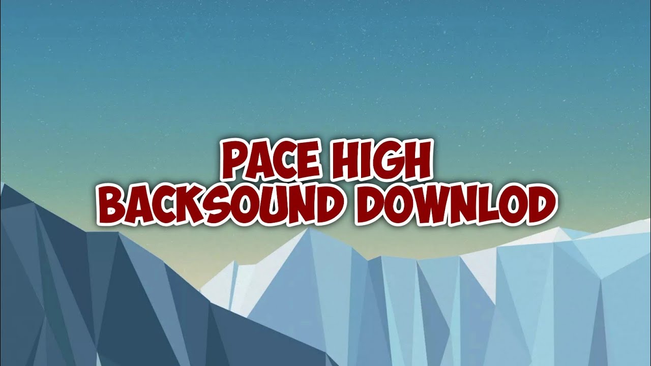 pace high - shillarious instrumental (backsound no copyright) downlod - #24
