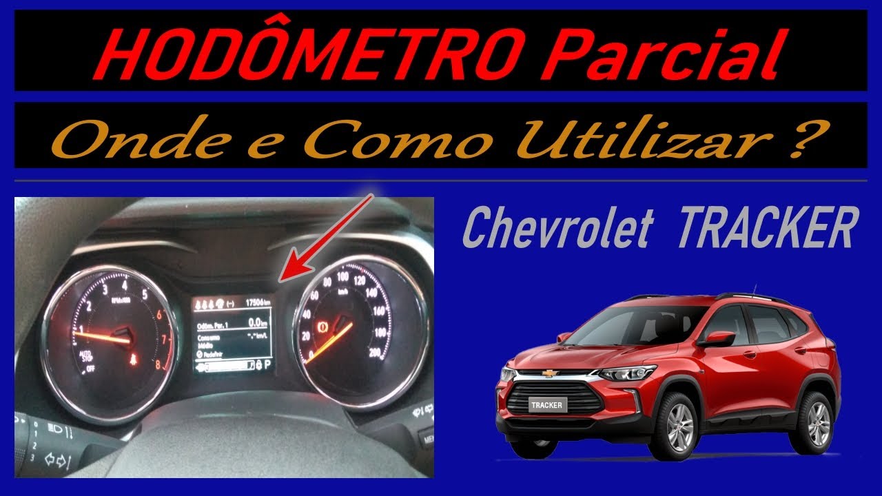 Hodômetro Parcial - Onde e Como Utilizar no Chevrolet Tracker
