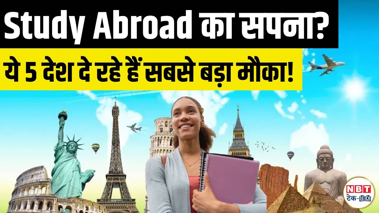Study Abroad 2025: Best Countries for Indian Students with PR, Jobs & Low Fees