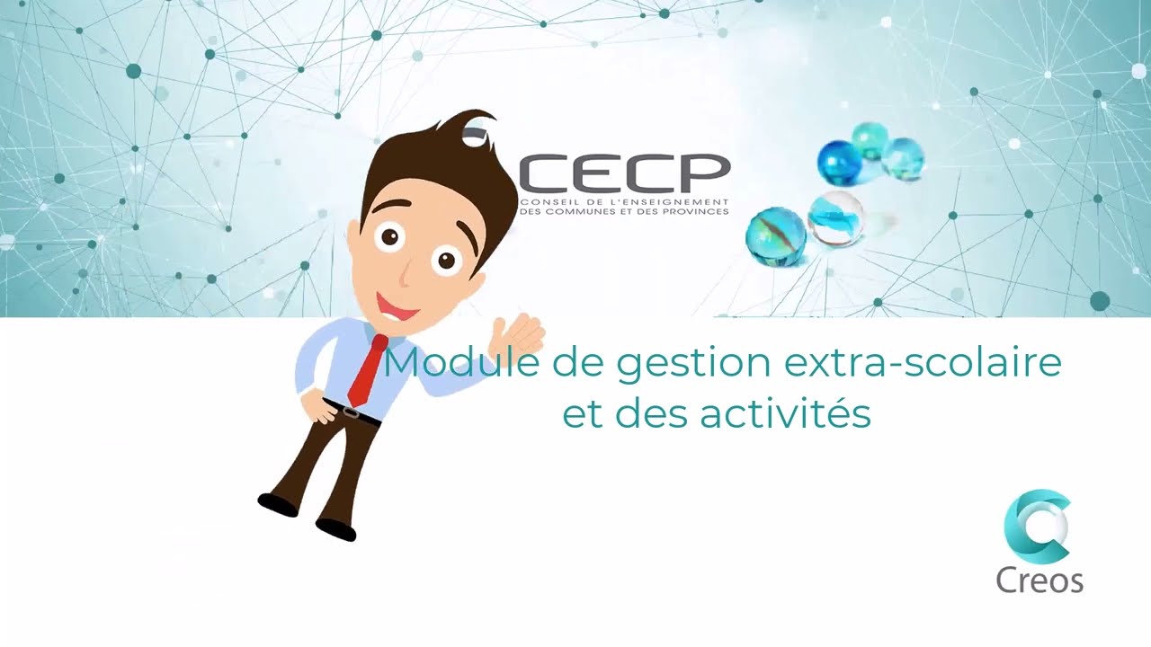 Creos - Gestion extra-scolaire : pr&eacute;requis