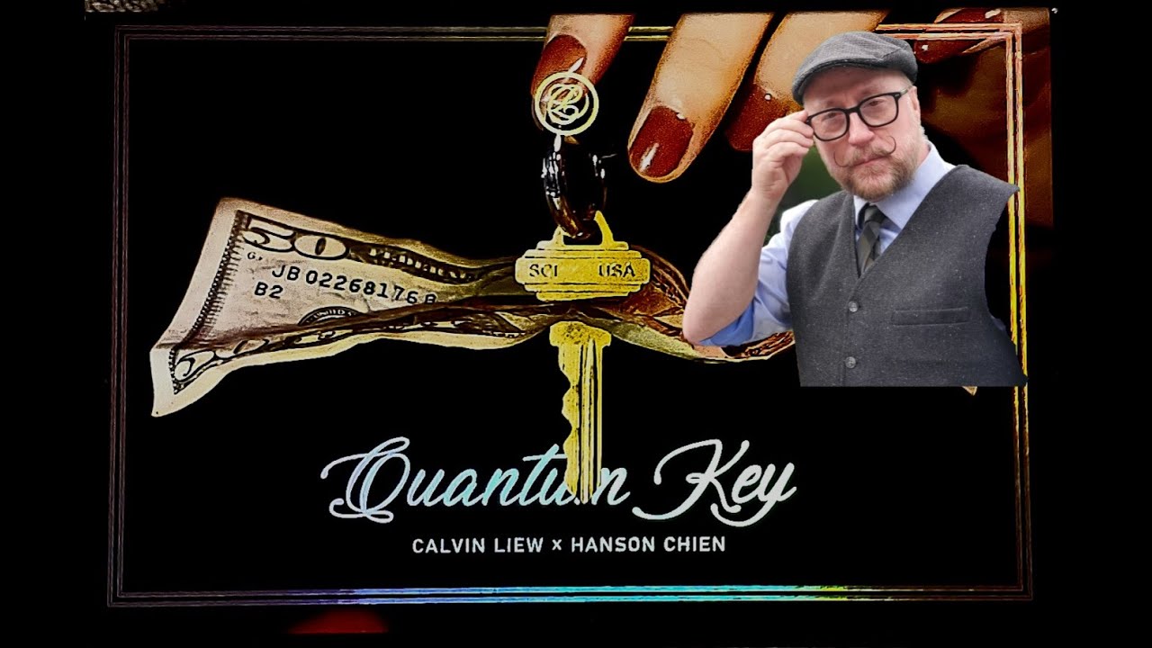Magic Product Review - Quantum Key By Calvin Liew and Hanson Chien