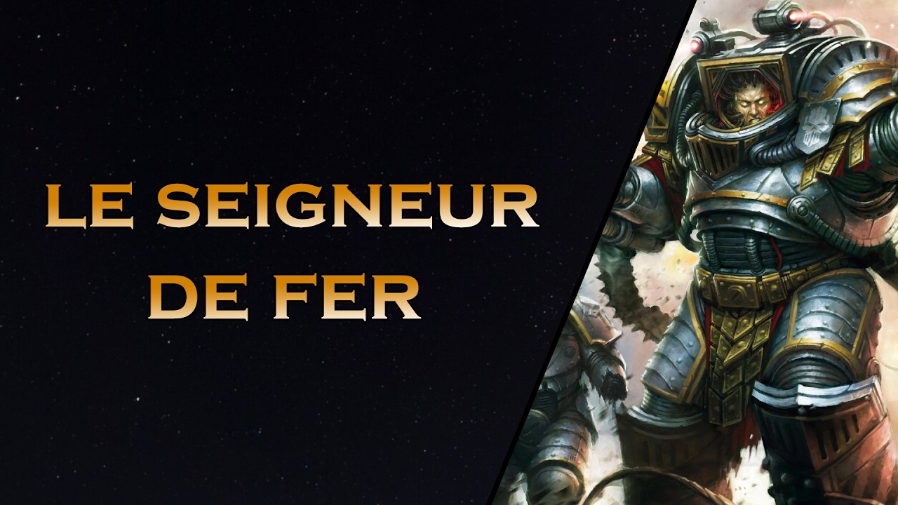 Le Seigneur de fer «Warhammer40K song »