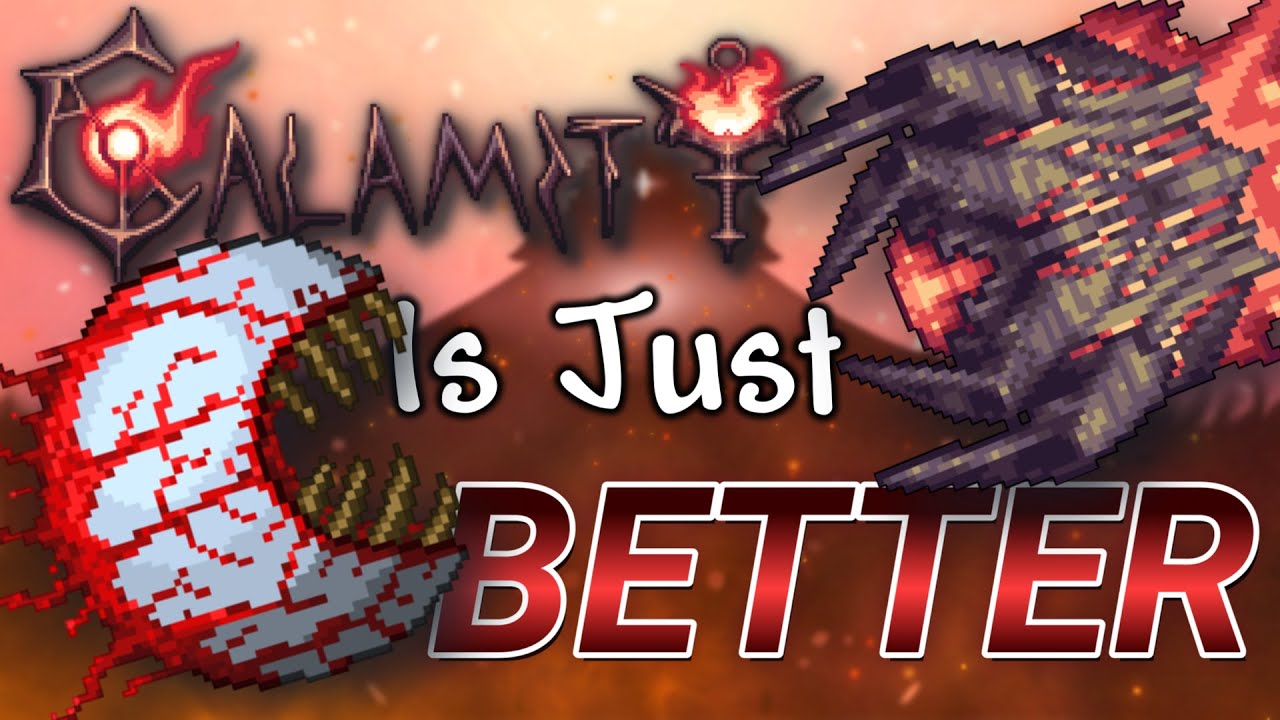 Calamity is JUST BETTER than Vanilla!!