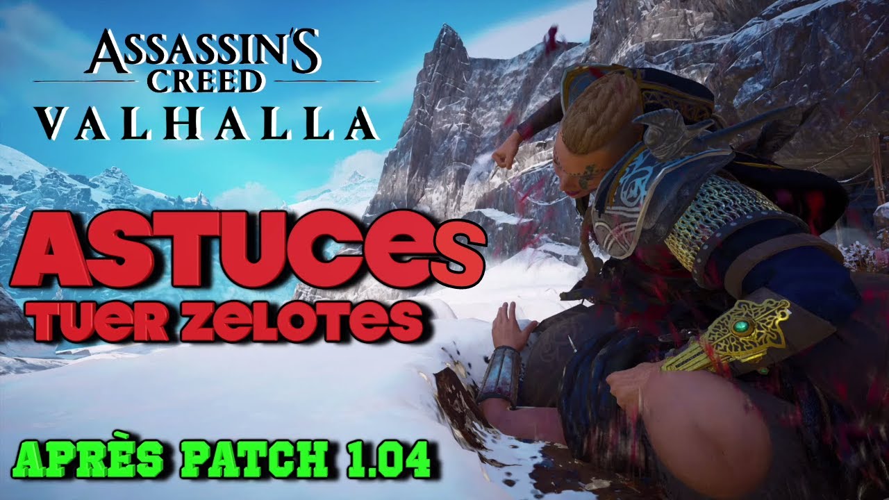 ASTUCES pour TUER les ZÉLOTES / DRENGR ! Après Patch 1.04 -SLAPP ASSASSINS CREED VALHALLA Tuto Guide