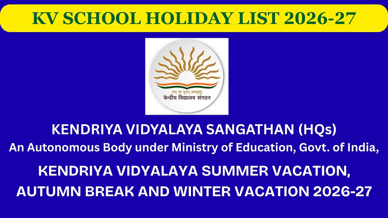 KV School Holiday List 2026-27 #kvsholidaylist2026 #advayainfo