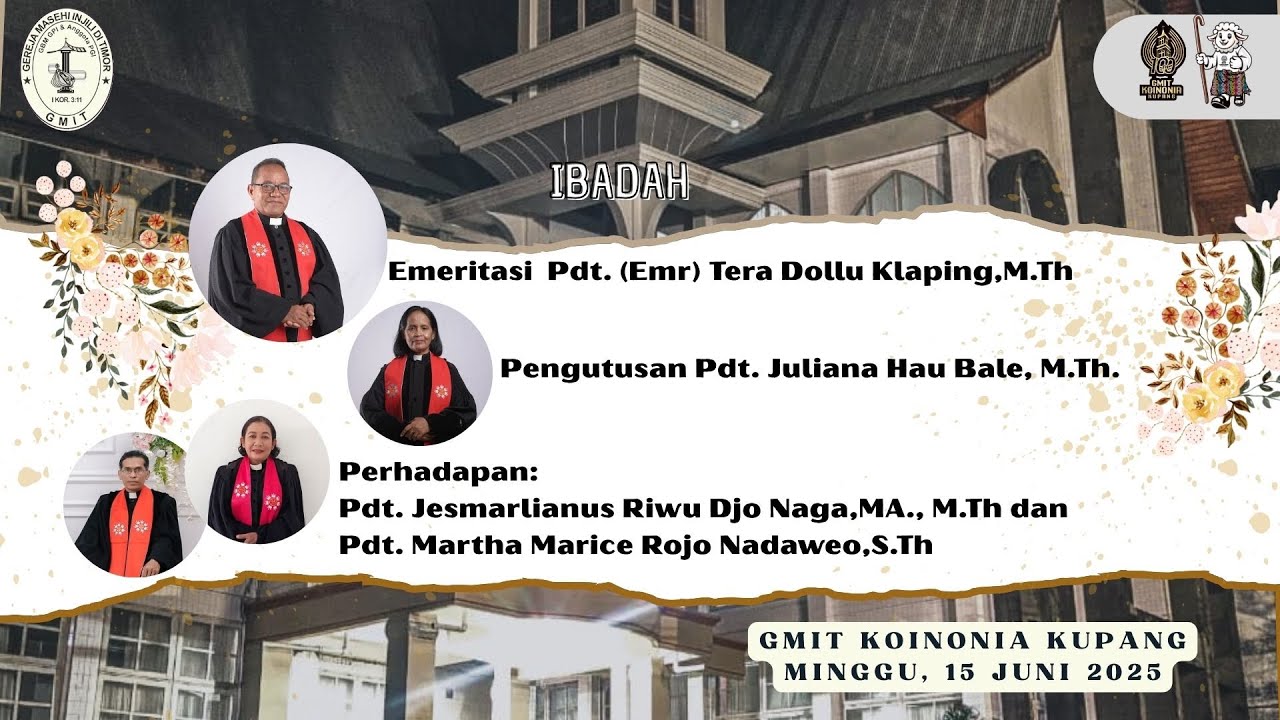[LIVE] IIBADAH UTAMA MINGGU | GMIT JEMAAT KOINONIA KUPANG | 15 JUNI 2025