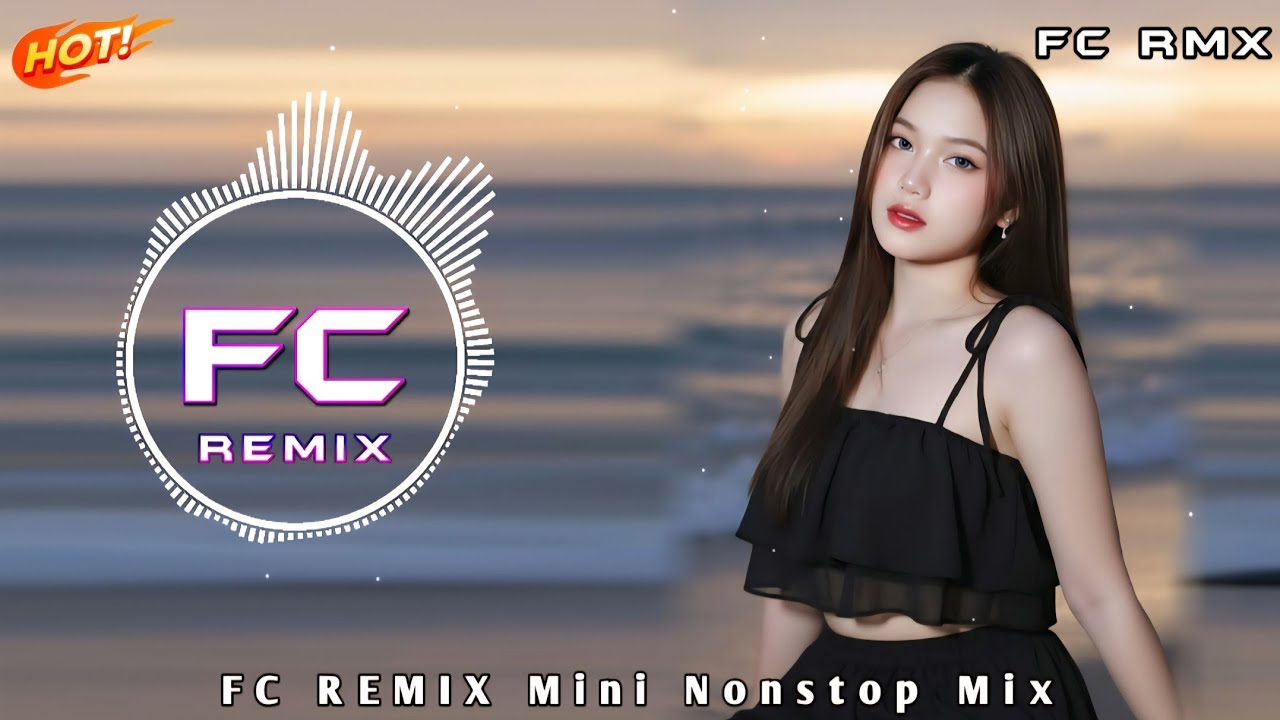 (เบสแนมๆ)🇹🇭เพลงแดนซ์มันๆ ฟังสบายๆ ชิวๆ #กำลังฮิตในTikTok (Mini-Nonstop) FC REMIX #fcremix#เพลงแดนซ์