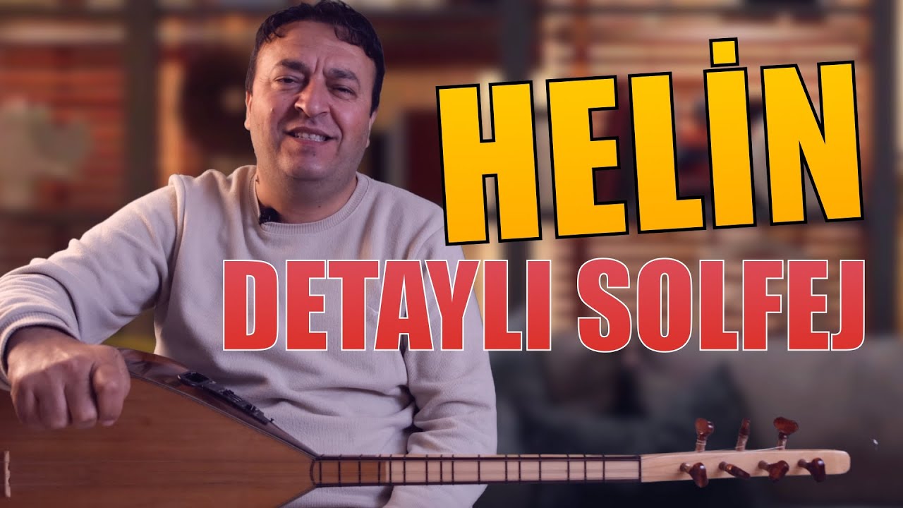 HELİN SOLFEJ 
