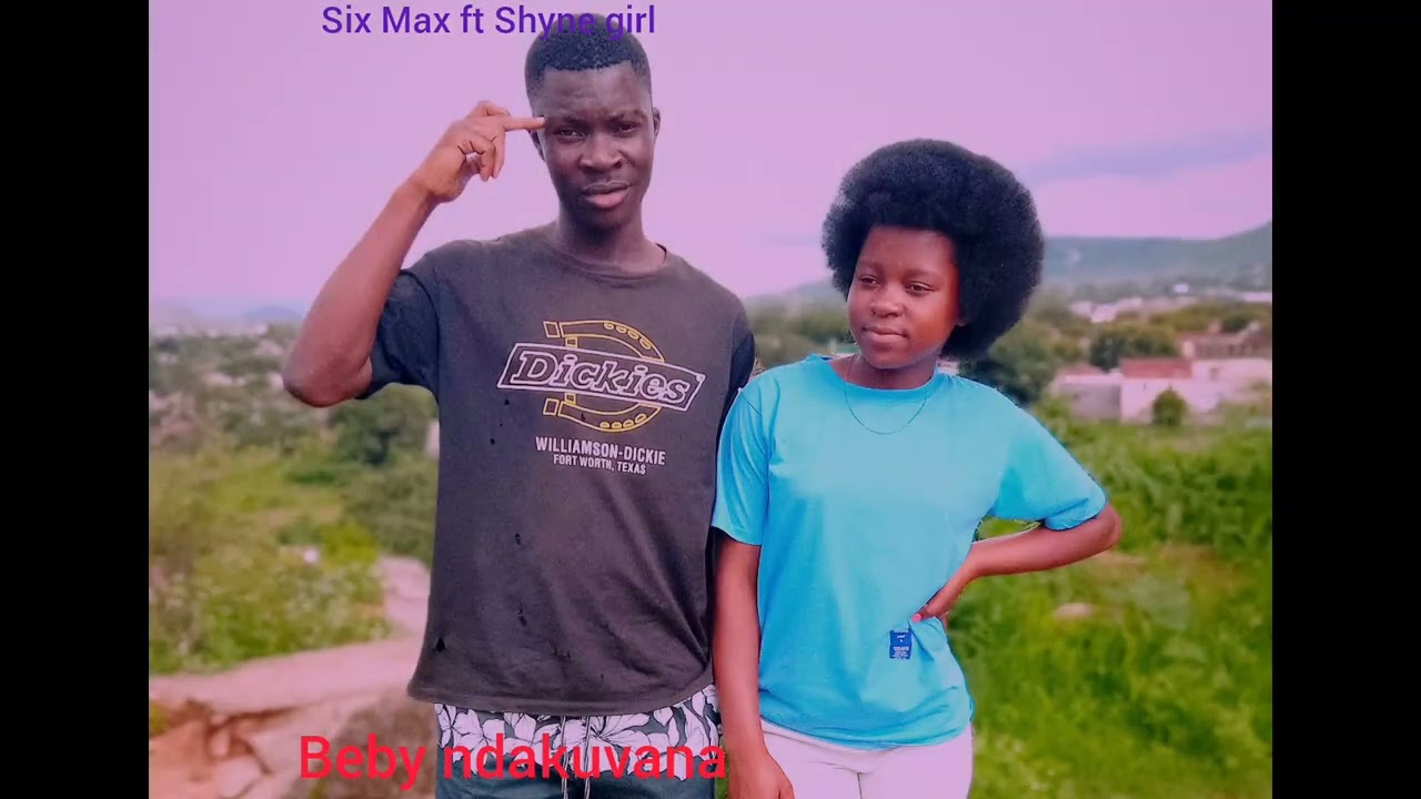 Six Max ft Shyne girl__beby ndakuvana