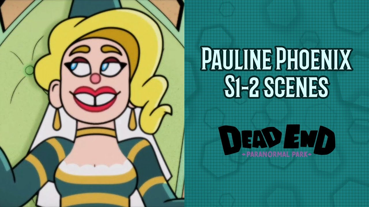 Dead End - Pauline Phoenix scenes (s1-2)