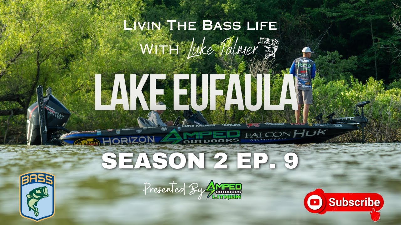Livin The Bass Life Season 2 Episode 9 | Lake Eufaula
