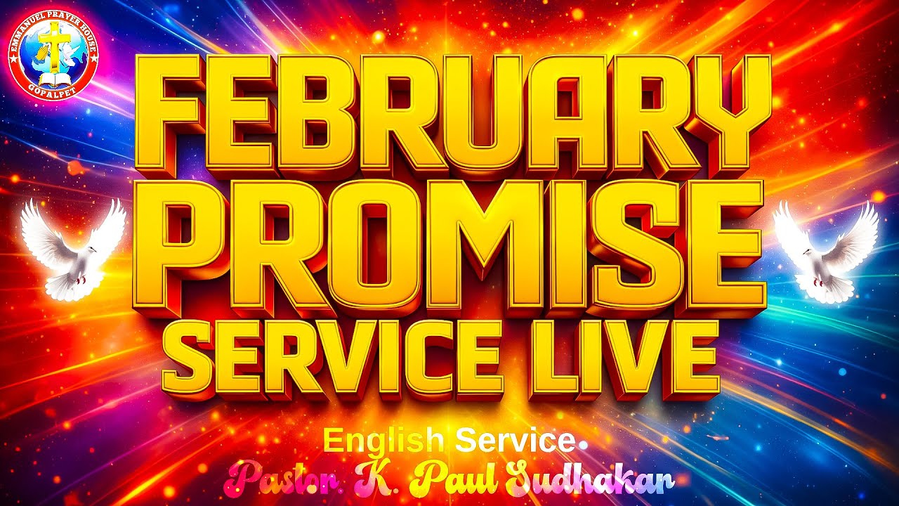 🔴🅻🅸🆅🅴 FEBRUARY MONTH PROMISE SERVICE LIVE English and Telugu // 01-02-2026 // వాగ్దాన సందేశ కూడిక
