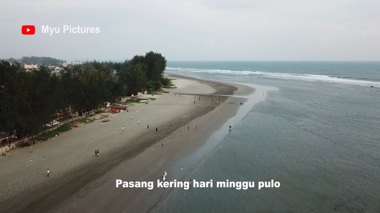 PANTAI MALABERO ( Lagu Daerah Bengkulu )