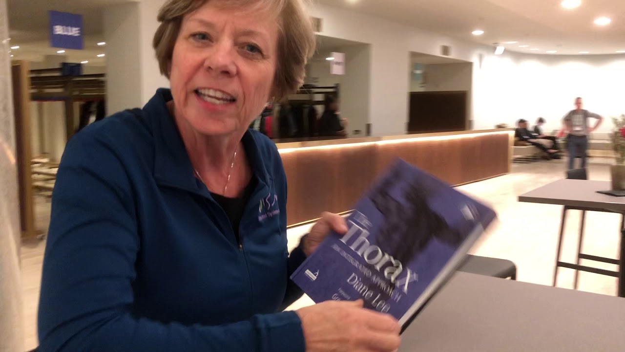 Diane Lee introduces her book 'The Thorax: An Integrated Approach'