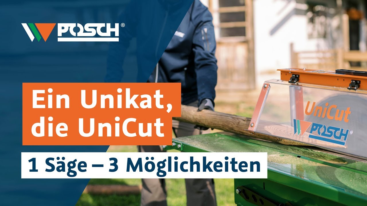Holz anspitzen, teilen & s&auml;gen - die neue Allround-S&auml;ge UniCut von POSCH Leibnitz