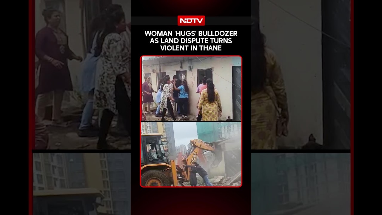 On Cam: Woman 'Hugs' Bulldozer As Land Dispute Turns Violent In Thane