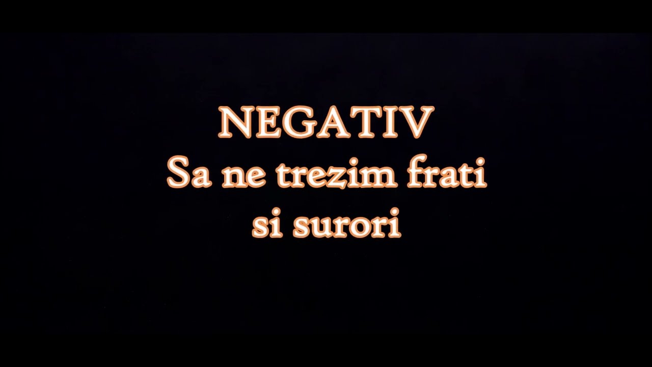 Sa ne trezim frati si surori - negatv