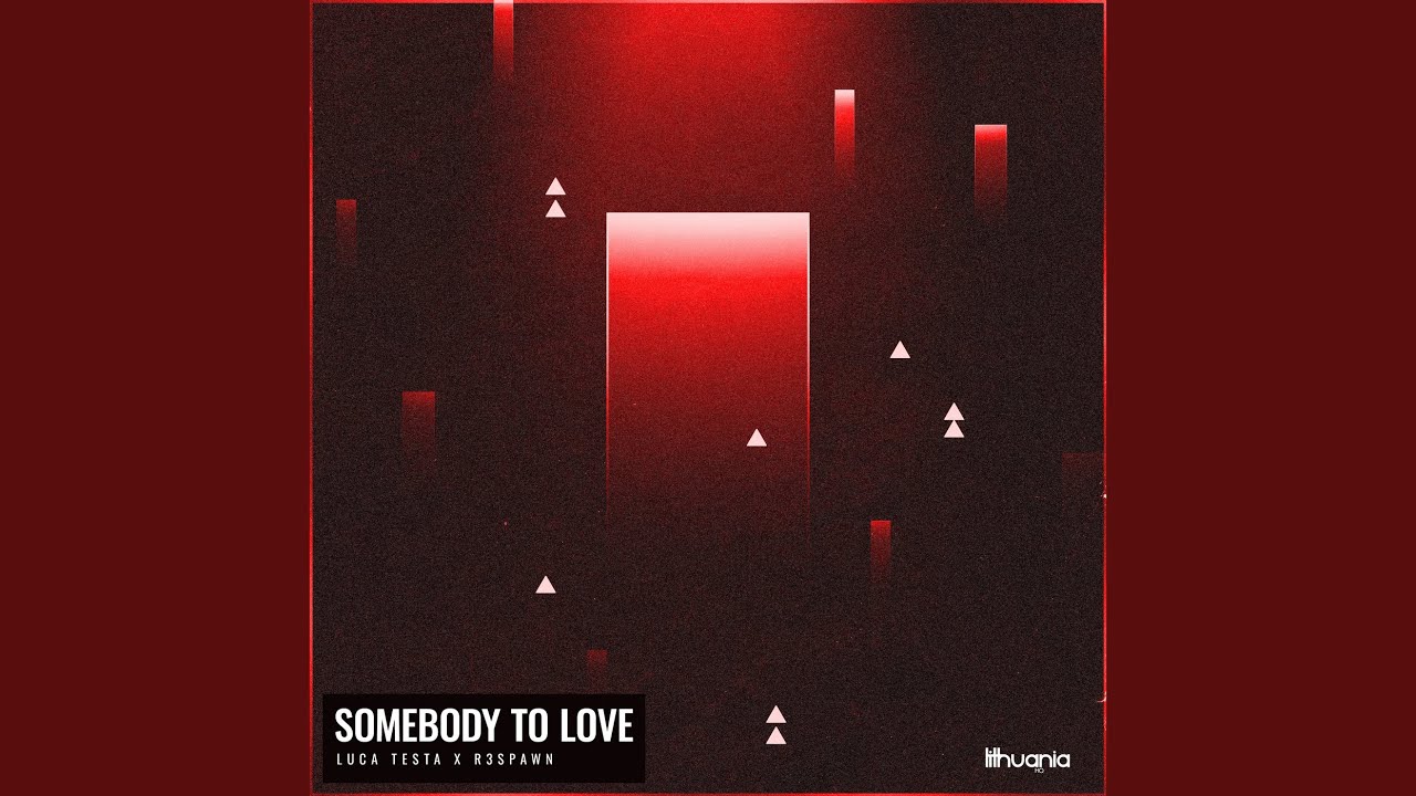 Somebody To Love
