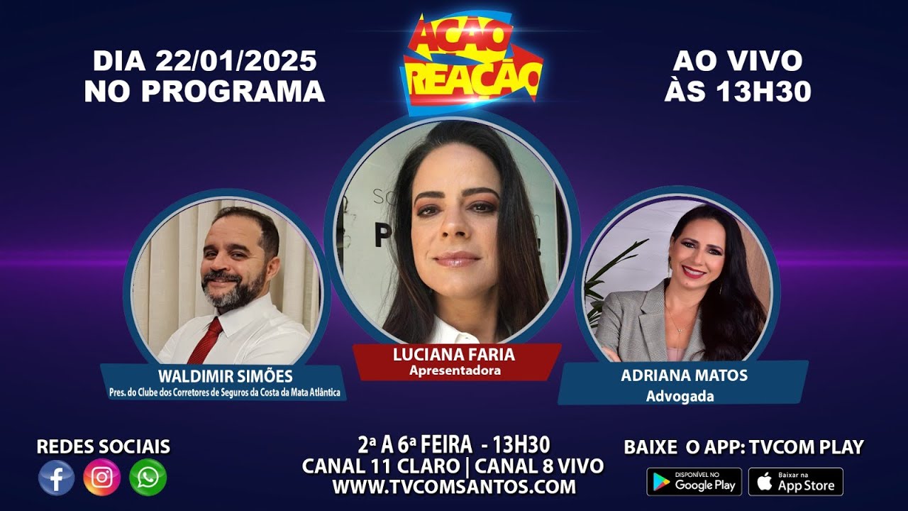 AÇÃO E REAÇÃO 22-01-2026 Com a Advogada Adriana Matos e Waldimir Simões