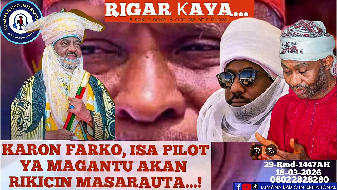 A KARON FARKO, ISA PILOT YA MAGANTU AKAN RIKICIN MASARAUTA...! - Yakubu Musa Fagge (Rigar ƙaya 29Rmd
