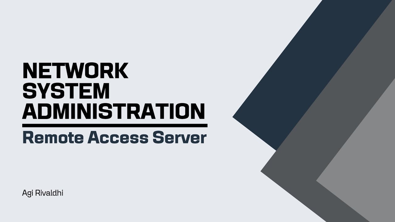 Remote Access Server | Network System Administration Chapter-17 