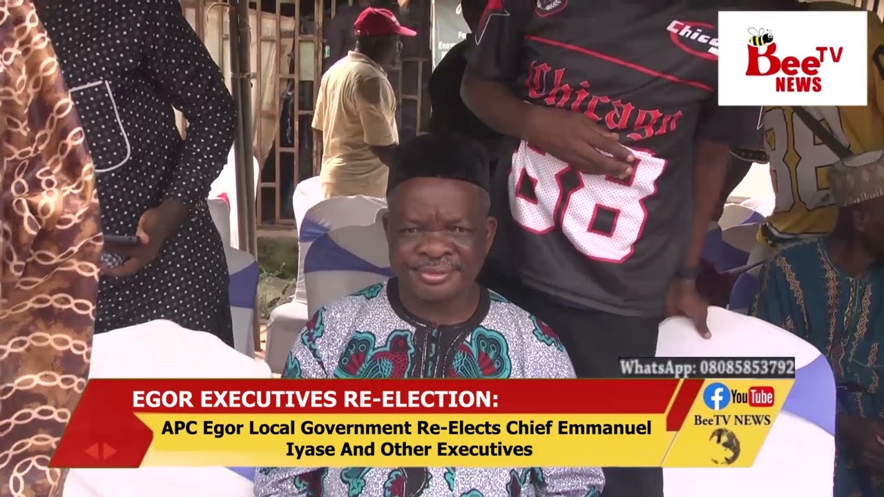 ‎APC Egor Local Government Re-Elects Chief Emmanuel Iyase And Other Executives.