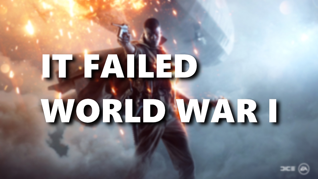 Battlefield 1 You have failed World War I