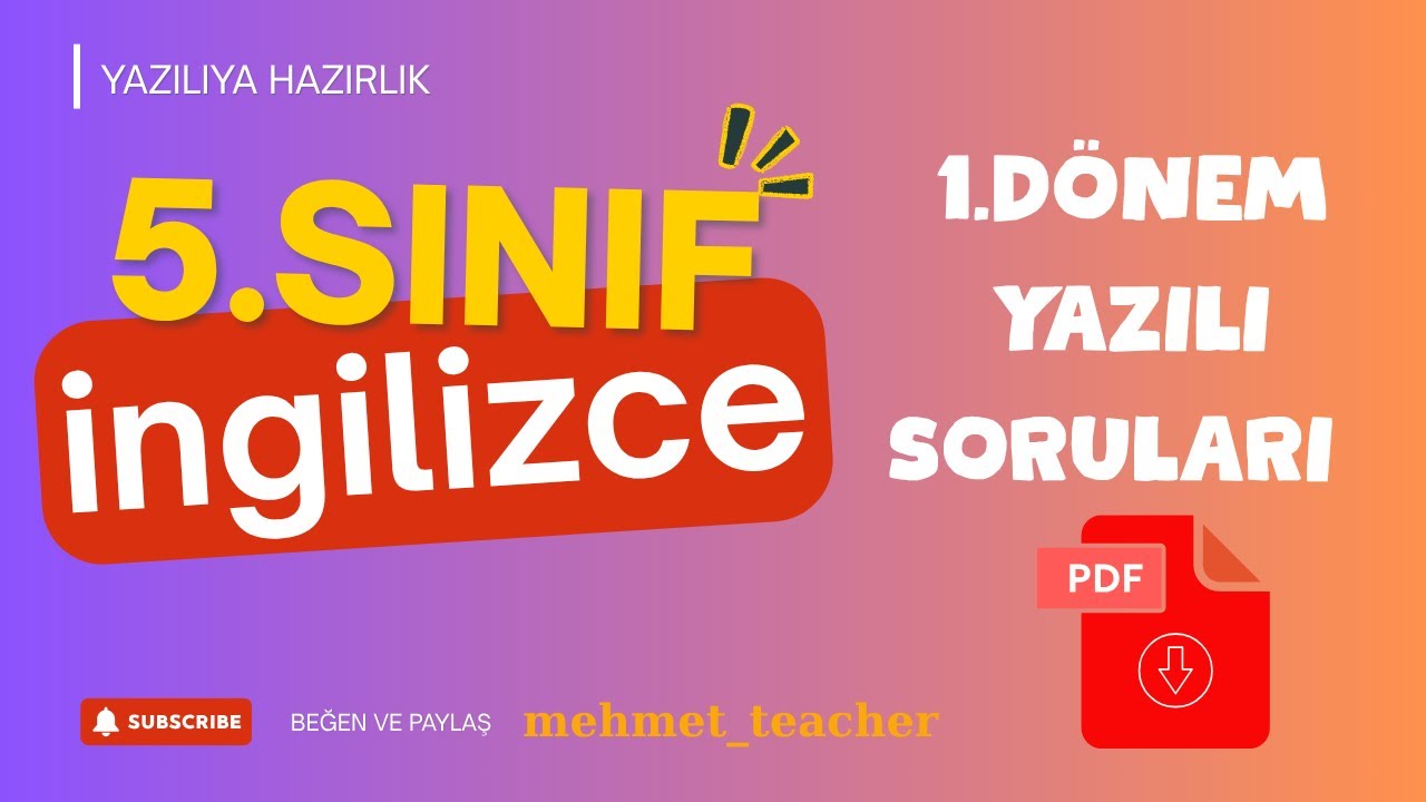5.Sınıf İngilizce 1.Dönem 1.Yazılı Sorular