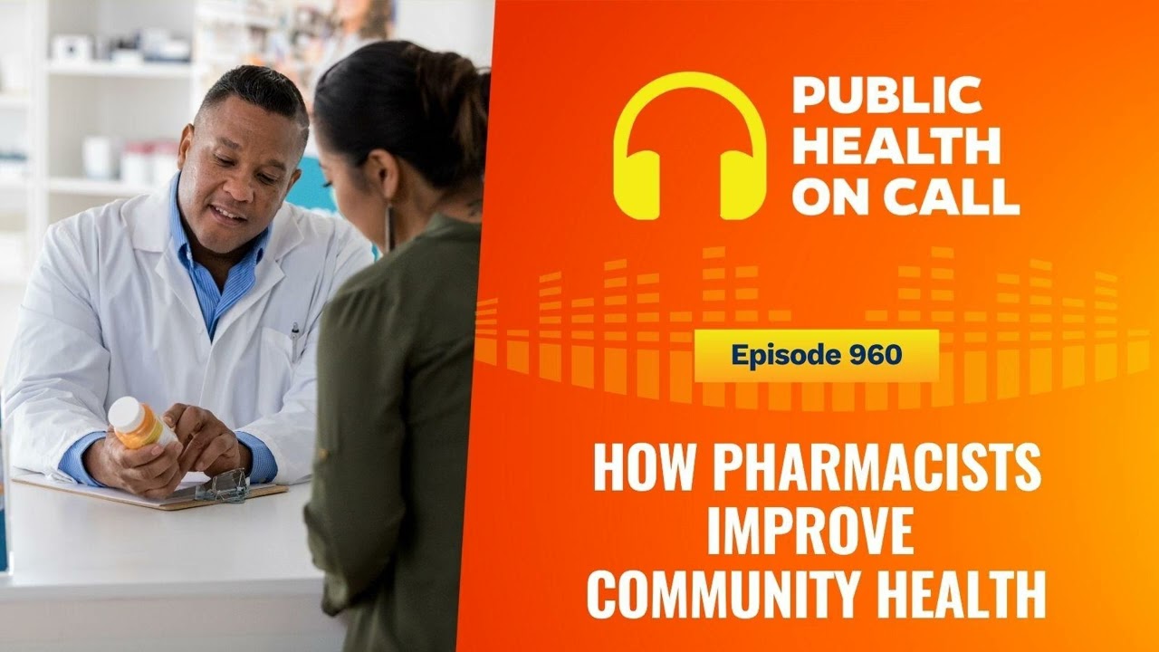 960 - How Pharmacists Improve Community Health