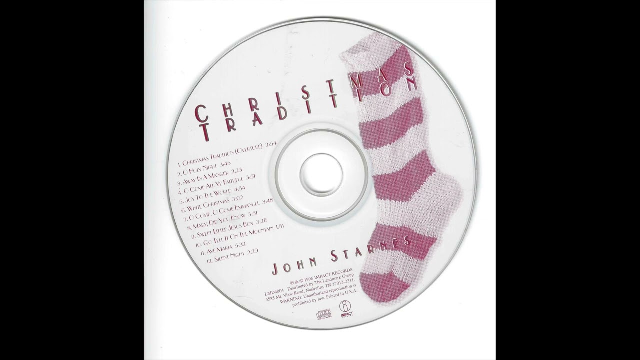 12 Silent Night - Christmas Tradition - John Starnes