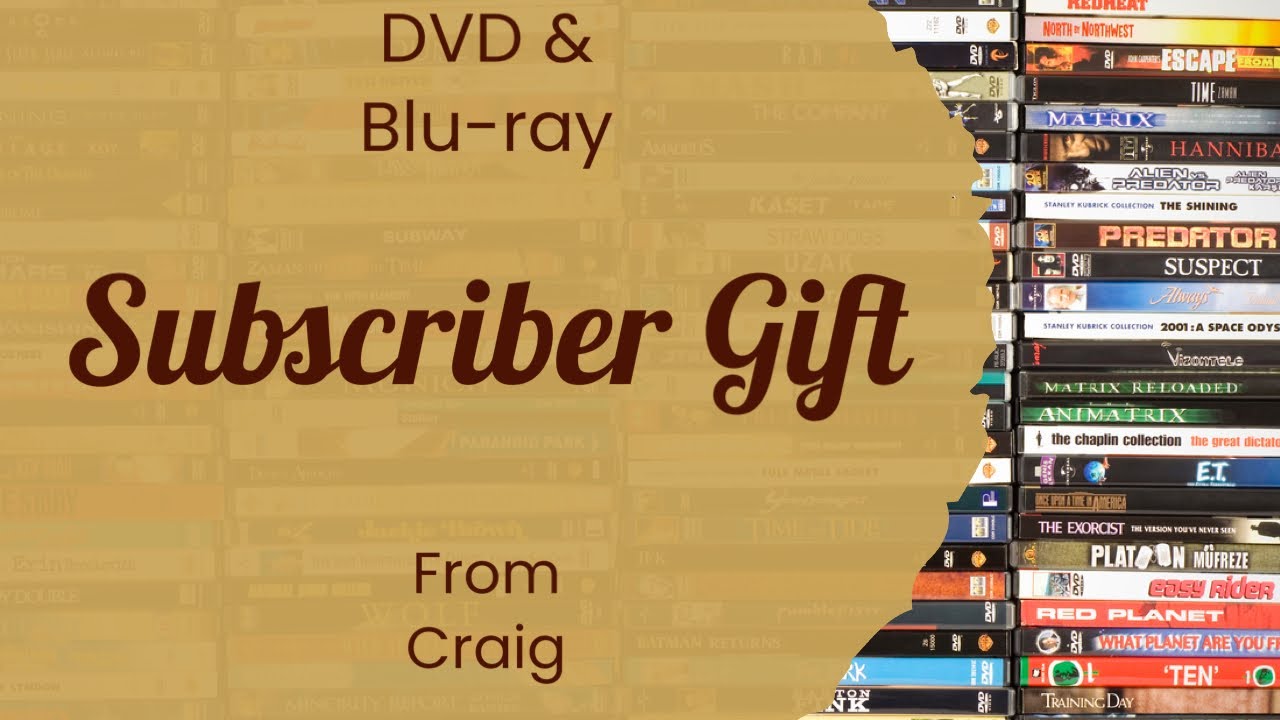 DVD & Blu-ray Subscriber Gifts from Craig