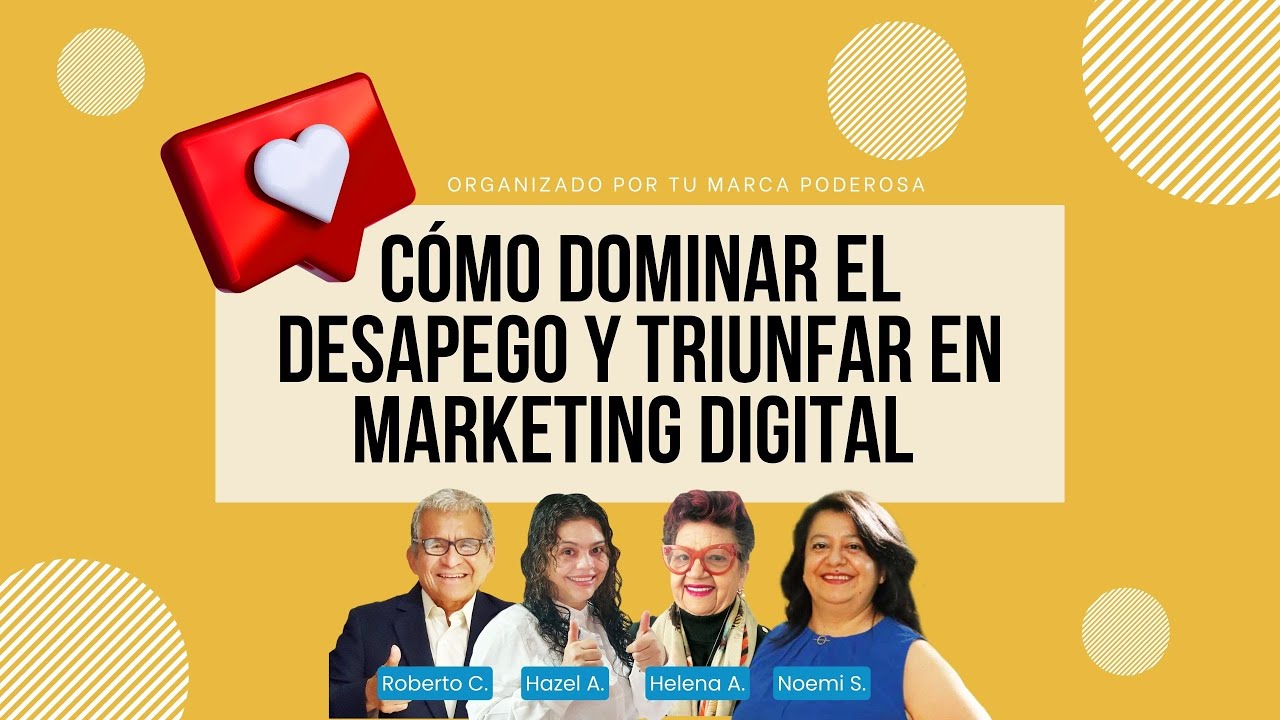 C&oacute;mo Dominar el Desapego y Triunfar en Marketing Digital 💡