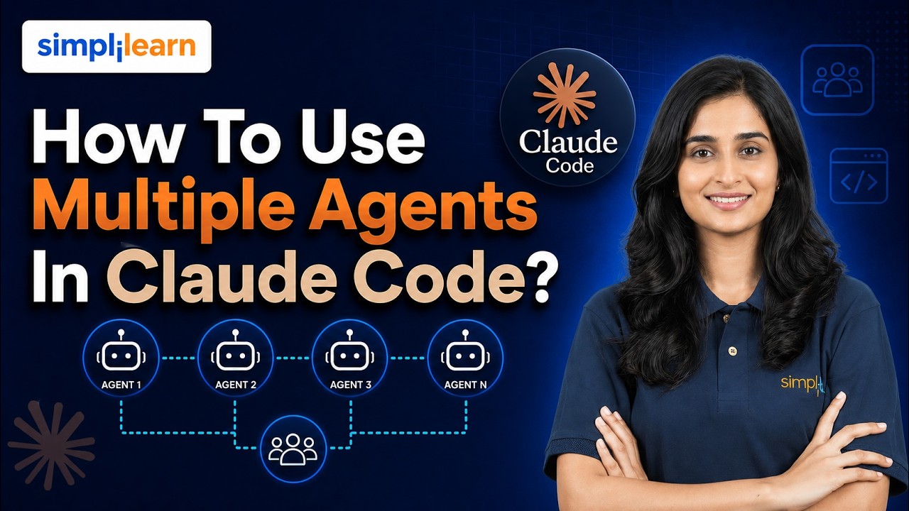 How To Use Multiple Agents In Claude Code? | Claude Code Multi-Agent Tutorial | Simplilearn
