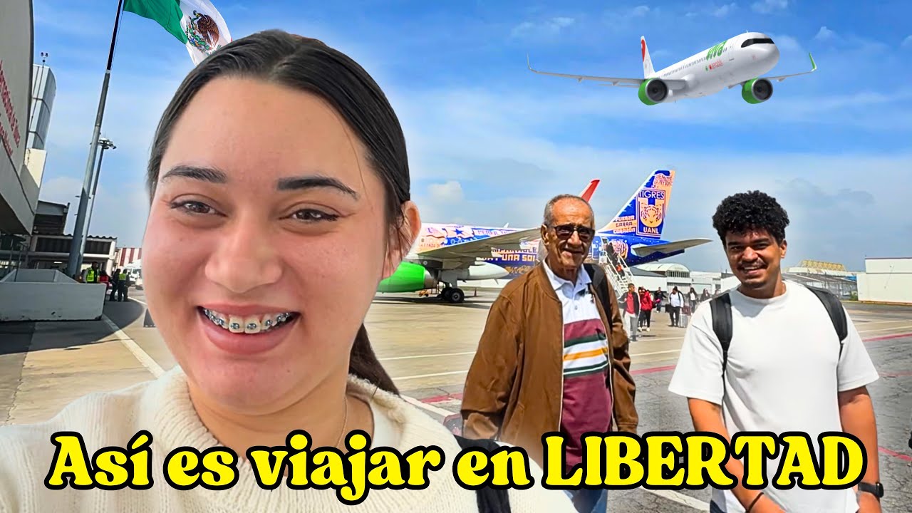 Mi papá viaja en LIBERTAD por PRIMERA VEZ en MÉXICO! 🇲🇽 