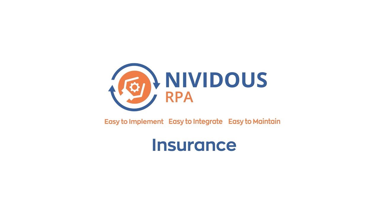 Nividous RPA for Insurance Industry