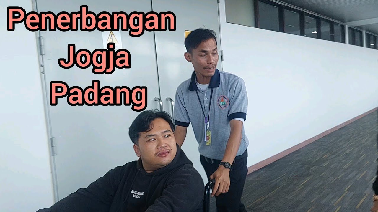 PENERBANGAN JOGJA - PADANG