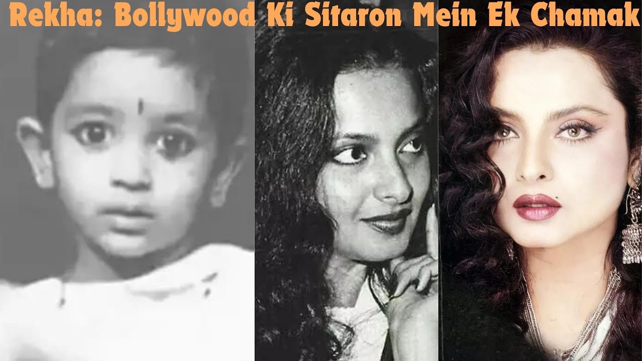 Rekha: Bollywood Ki Heroine Ka Safar aur Unki Kahani in Hindi|| Rekha || Bollywood