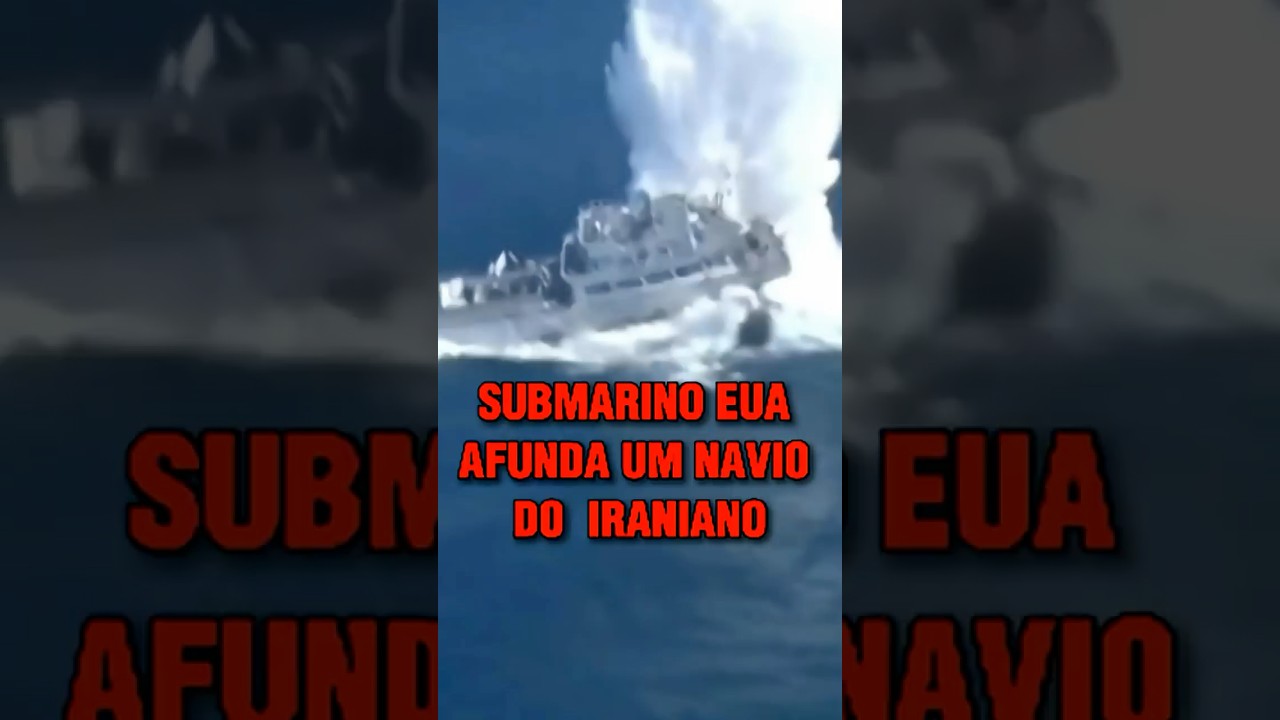 Submarino Americano Afunda Navio de Guerra Iraniano &mdash; A Primeira Vez Desde 1945