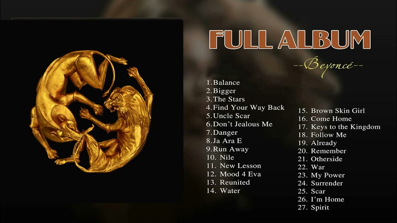 Beyonce - The Lion King; The Gift