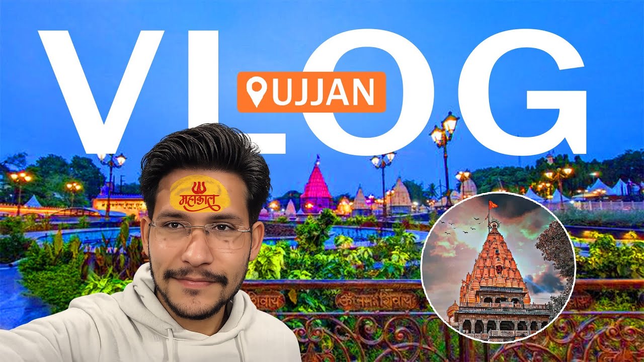 FIRST TIME VISITING UJJAIN & OMKALESHWAR BY TRAIN : VLOG 01