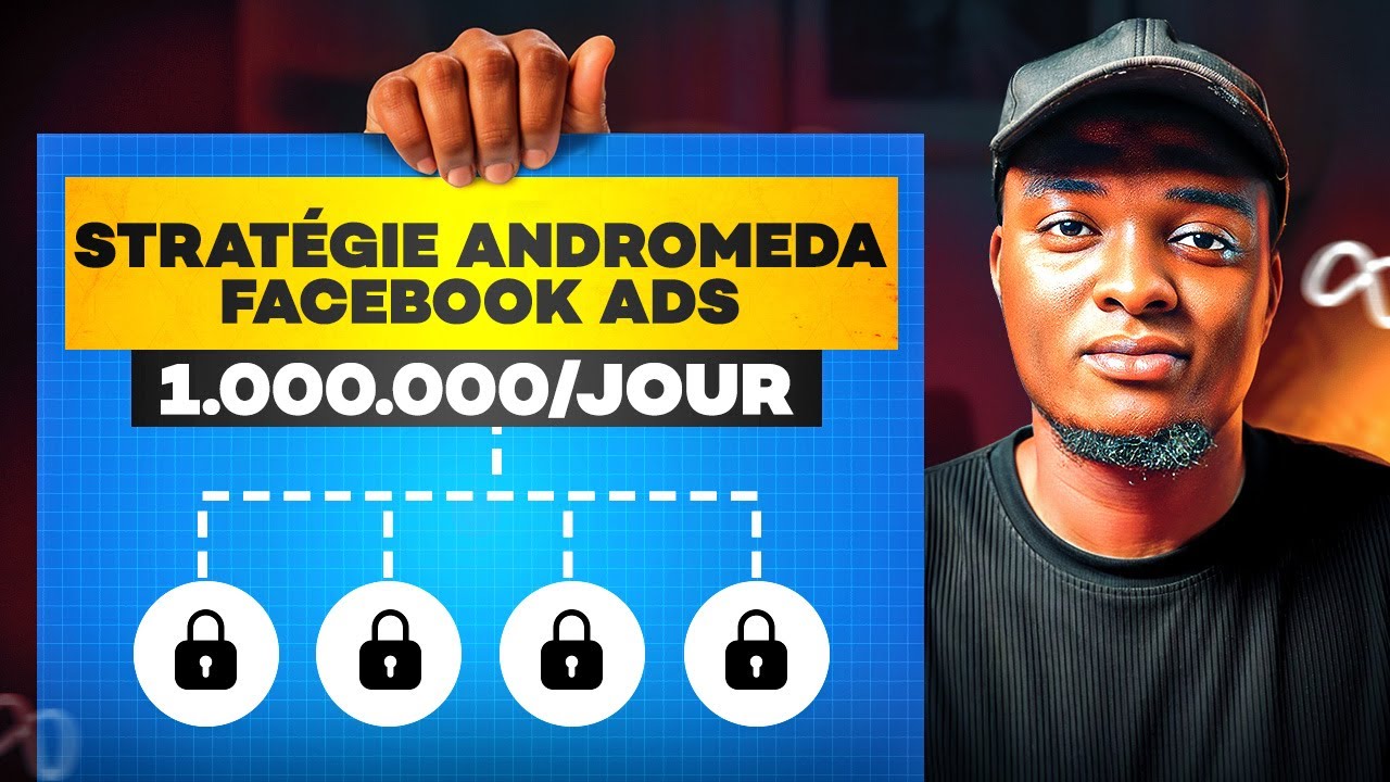 La stratégie Facebook Ads EXACTE à adopter après Andromeda (Testée + Résultats réels)