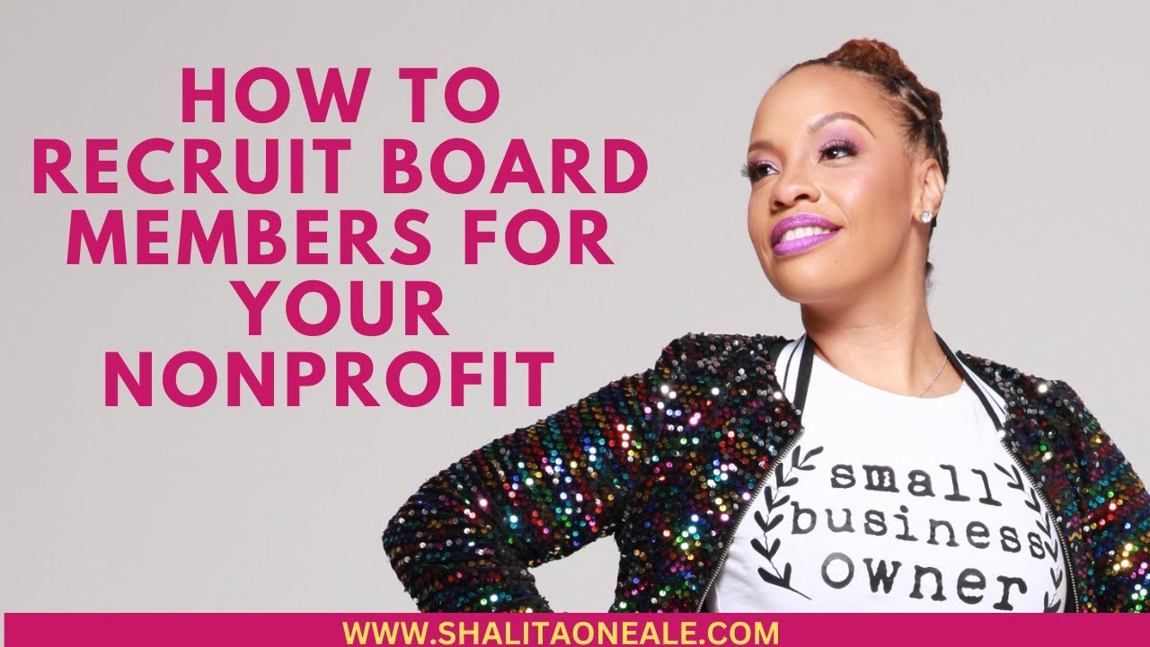 How to Recruit Board Members for Your Nonprofit | Board Member Recruitment