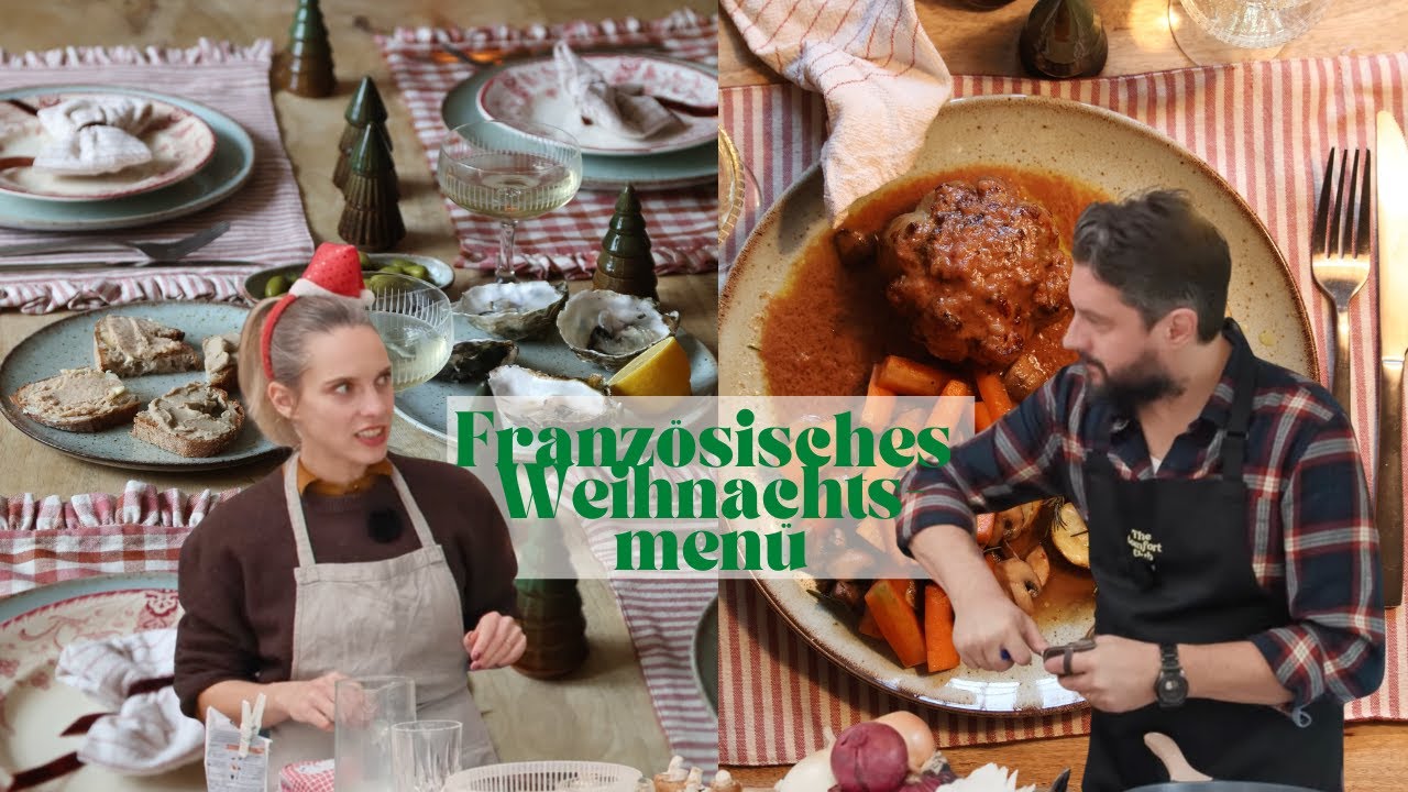 Französisches Weihnachtsmenü Champagner, Austern & Bûche de Noël – Unser Festtagsessen in Frankreich
