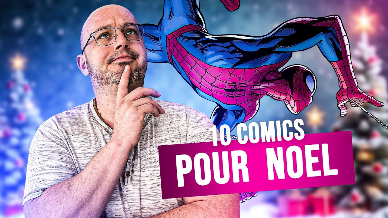 10 COMICS À OFFRIR  POUR NOEL 2025