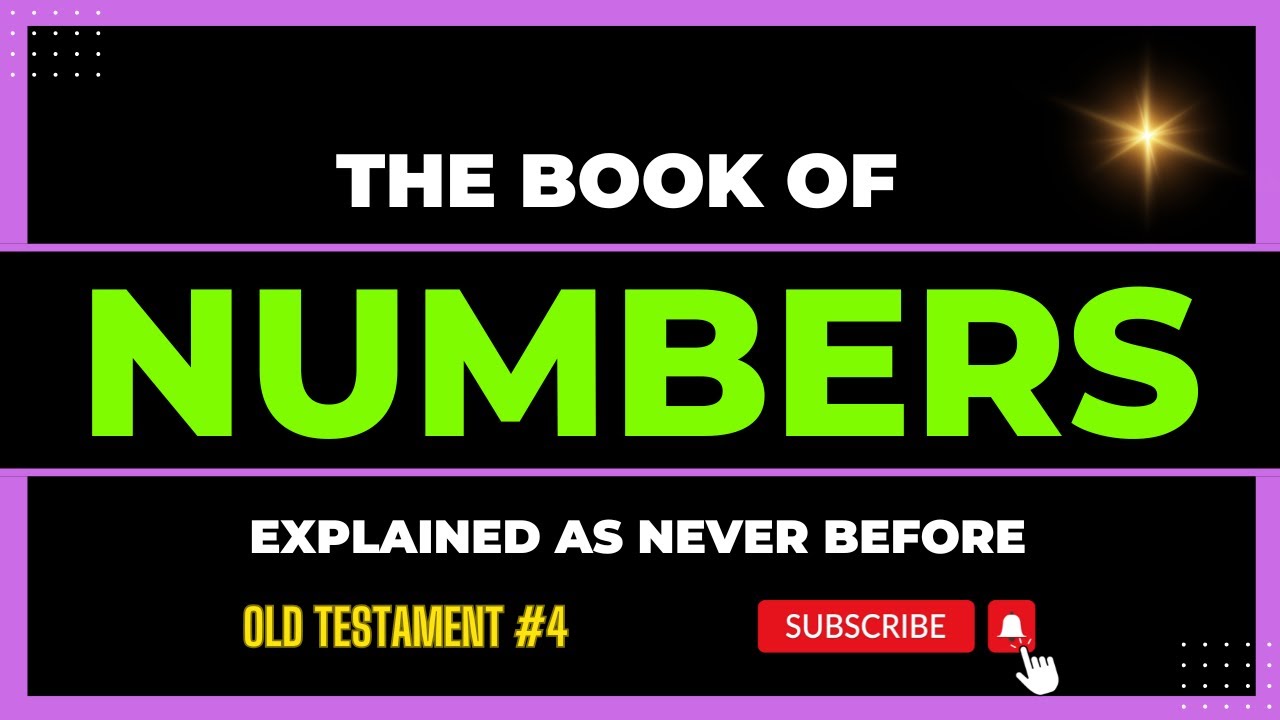 THE BOOK OF NUMBERS Explained As Never Before |  | Holy Bible Old Testament