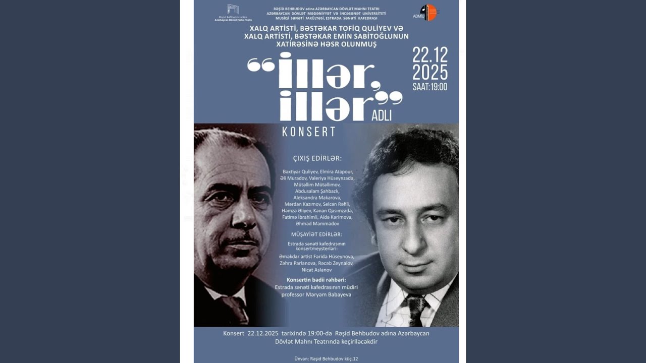 Görkəmli bəstəkarların xatirəsinə həsr edilmiş “İllər, illər” adlı konsert