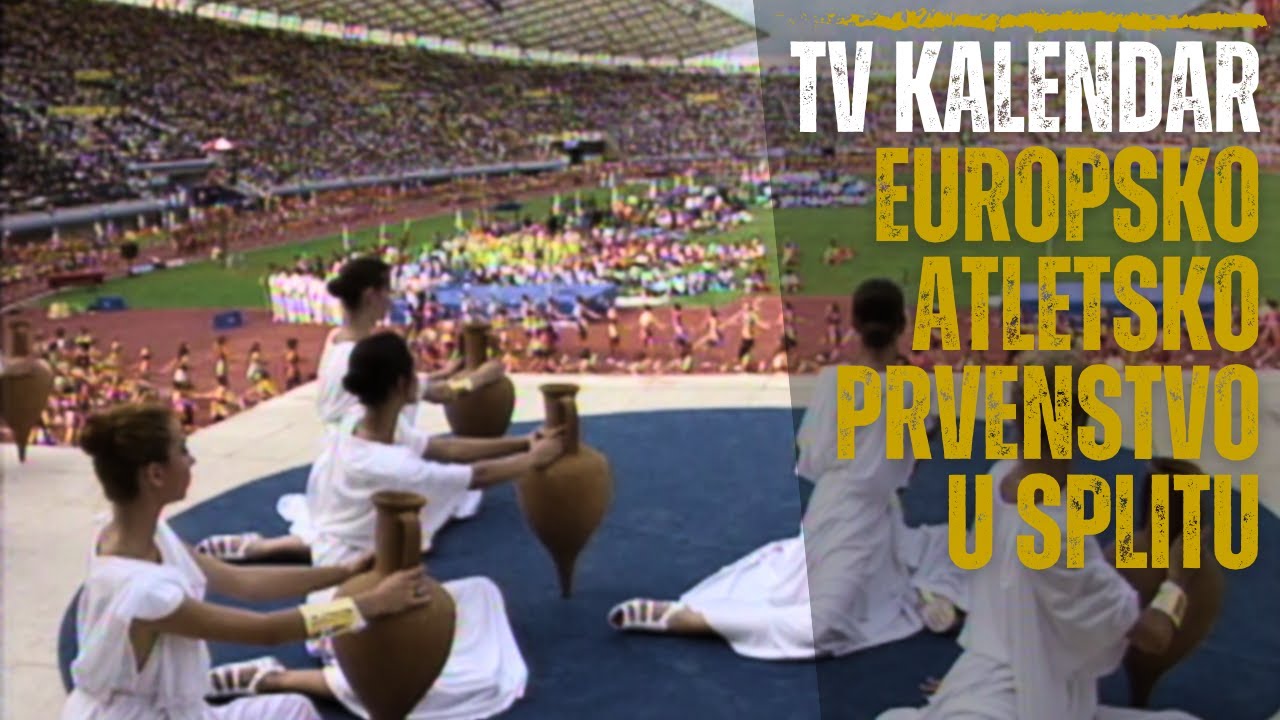 TV kalendar: Europsko atletsko prvenstvo u Splitu