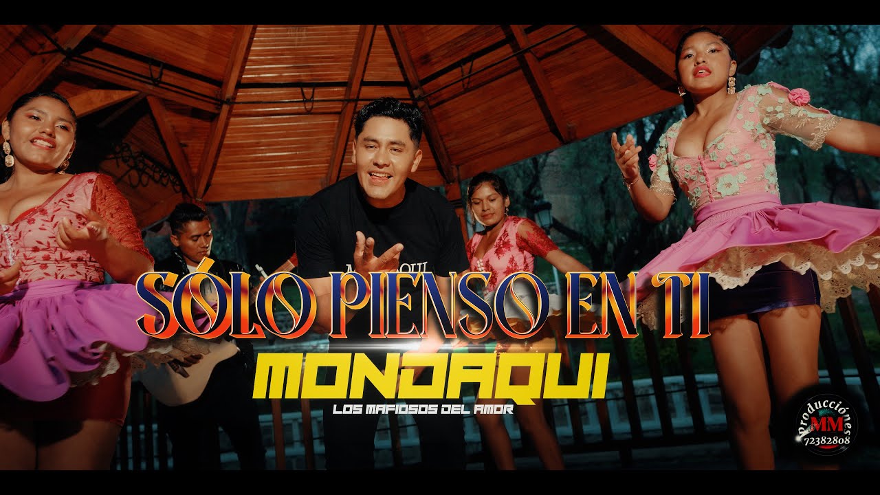 Mondaqui  ft los Mafiosos del Amor ( Solo Pienso en ti )  Video oficial ( primicia 2026 ) 